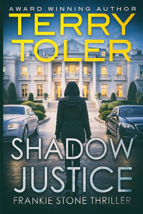 Kniha Shadow Justice Terry Toler