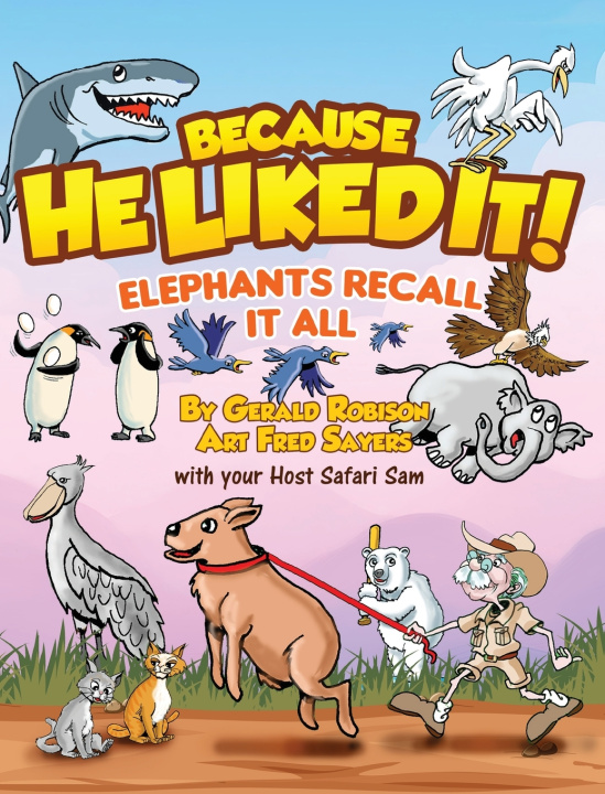 Kniha Elephants Recall It All Gerald Robison