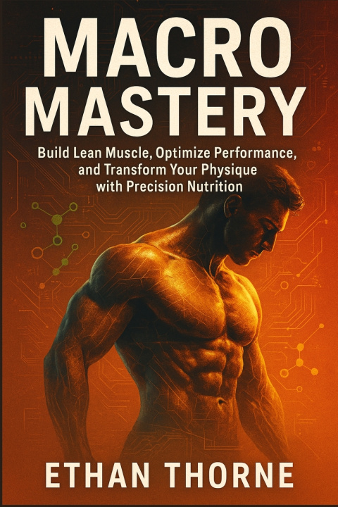 Könyv Macro Mastery Ethan Thorne