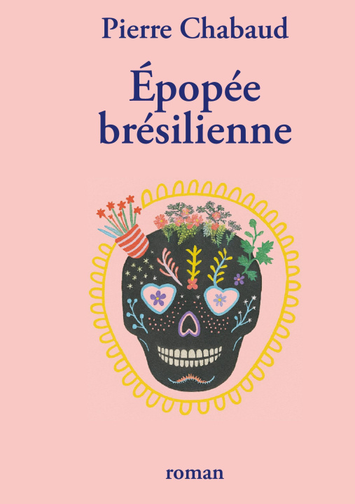 Knjiga EPOPEE BRESILIENNE CHABAUD PIERRE