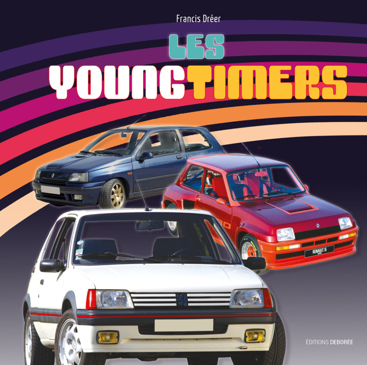 Knjiga Les Youngtimers Dréer