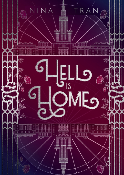 Kniha Hell is Home Nina Tran