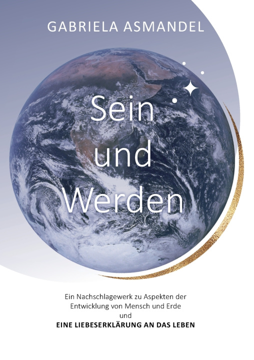 Knjiga Sein und Werden Gabriela Asmandel
