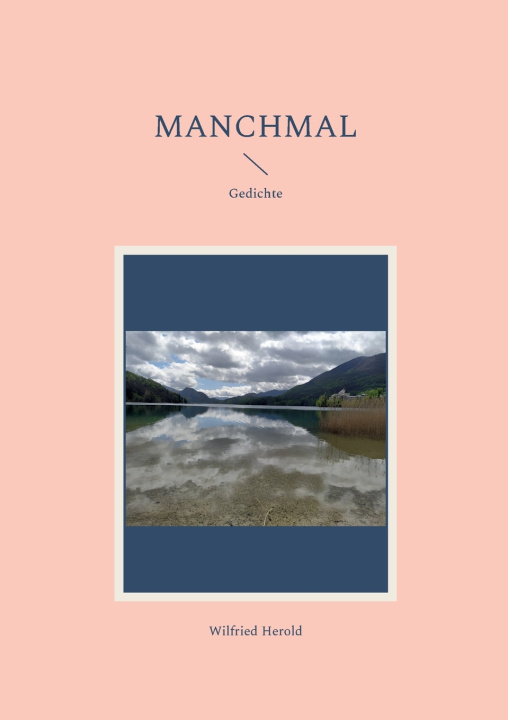 Knjiga Manchmal Wilfried Herold