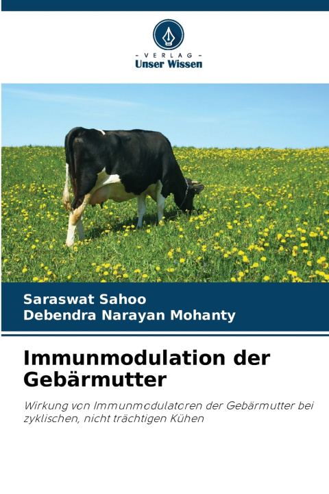 Knjiga Immunmodulation der Gebärmutter Saraswat Sahoo