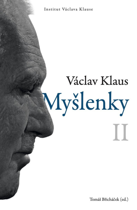 Kniha Myšlenky II. Václav Klaus