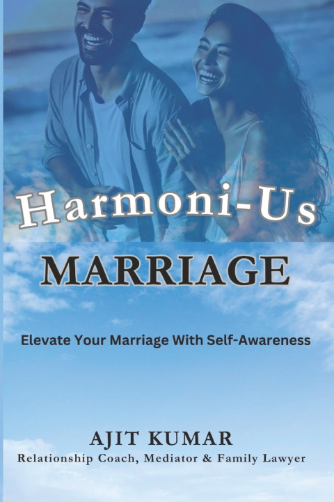 Kniha Harmoni-Us Marriage Ajit Kumar