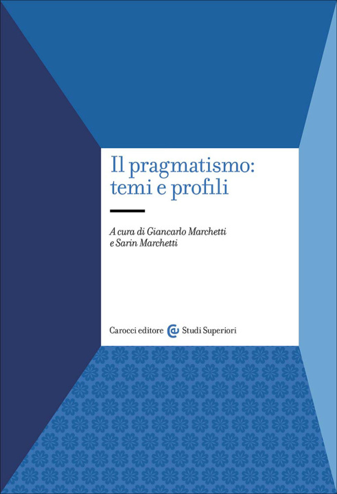 Kniha pragmatismo: temi e profili 