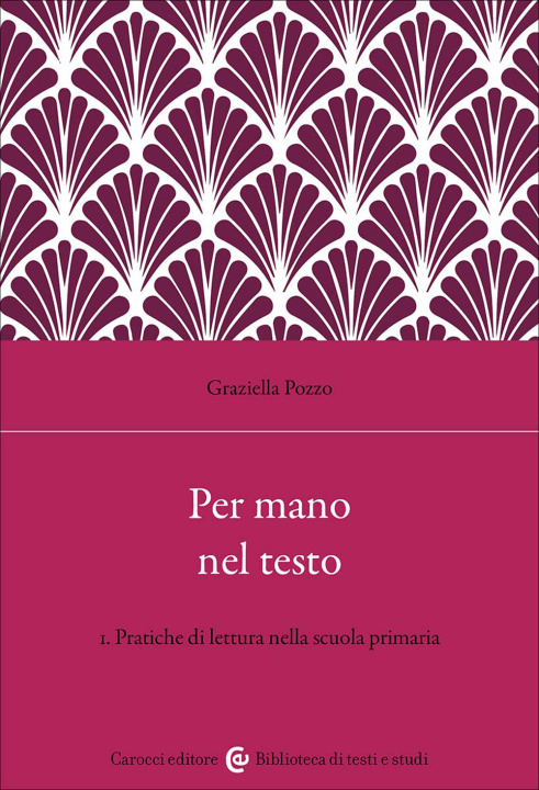 Livro Per mano nel testo Graziella Pozzo
