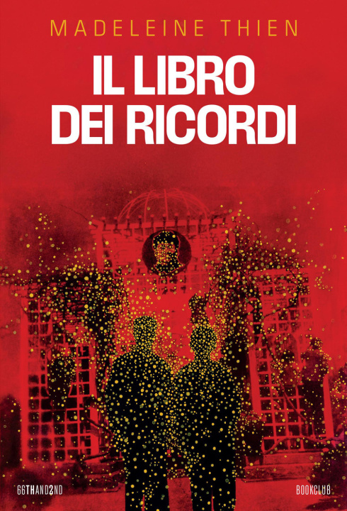 Kniha libro dei ricordi Madeleine Thien