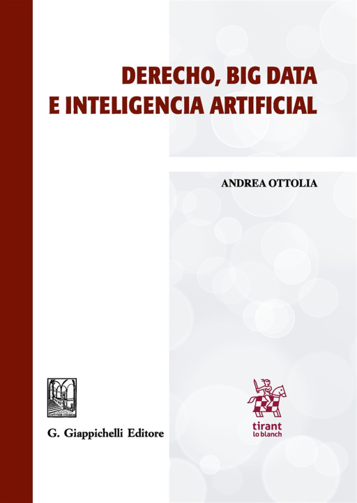 Kniha Derecho, big data e inteligencia artificial Andrea Ottolia