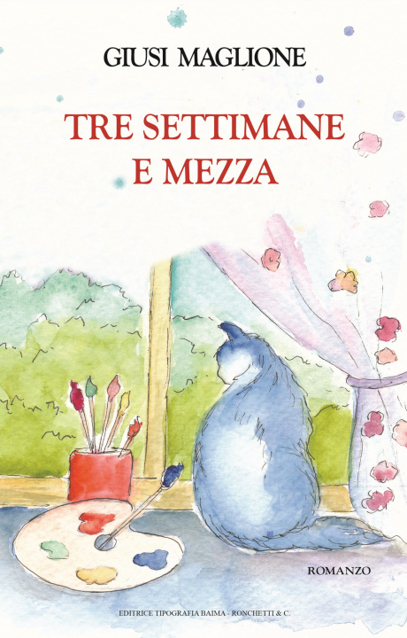 Knjiga Tre settimane e mezza Giusi Maglione