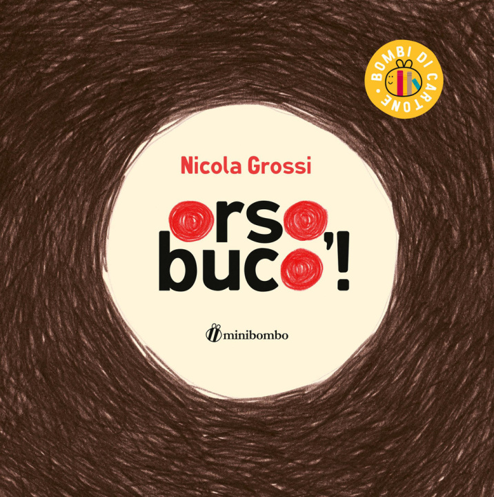 Kniha Orso, buco! Nicola Grossi