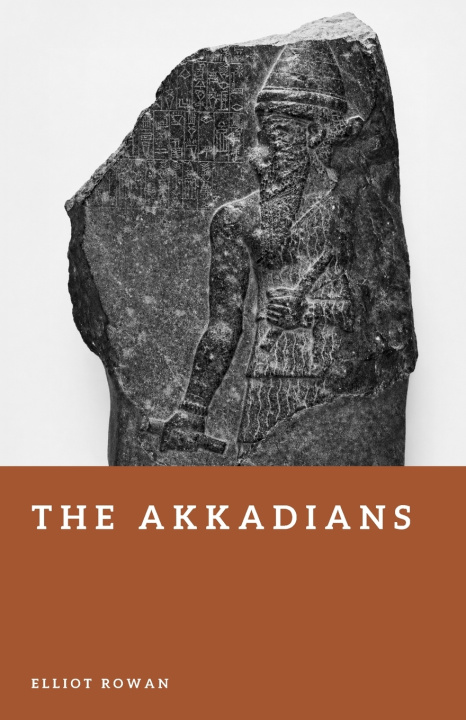 Boek The Akkadians Elliot Rowan