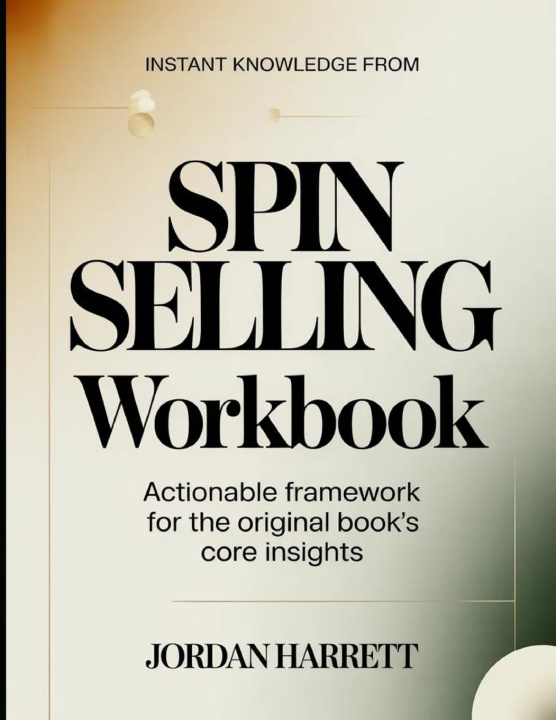 Kniha Instant Knowledge From SPIN Selling Jordan Harrett