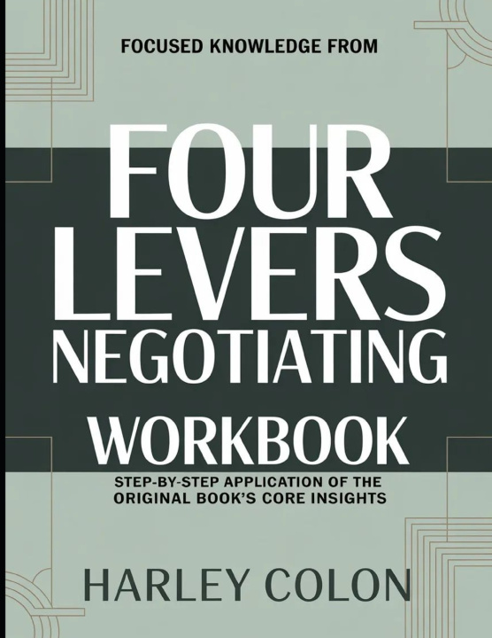 Kniha Focused Knowledge From Four Levers Negotiating Harley Colon