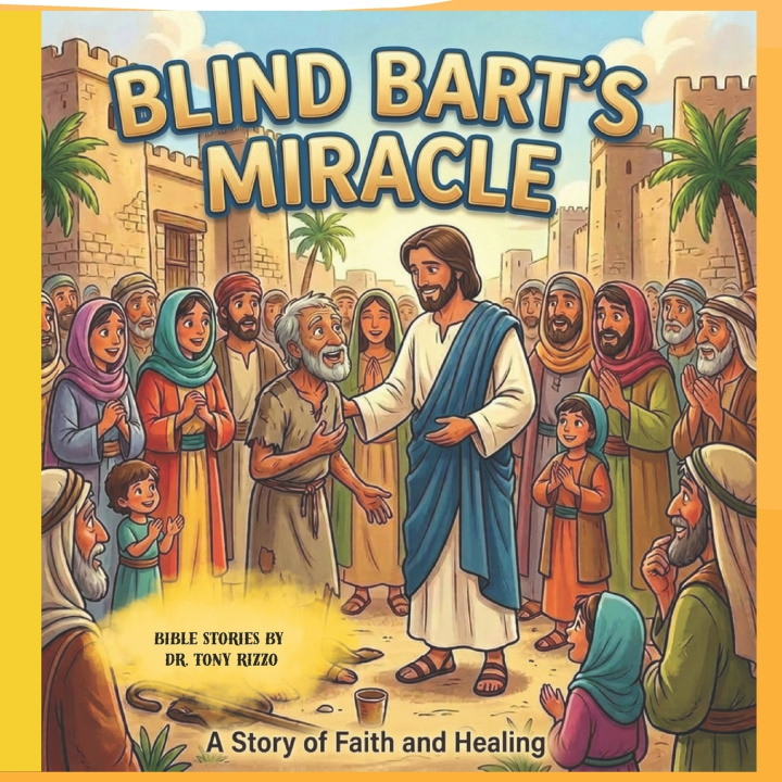 Kniha Blind Bart's Miracle Tony Rizzo