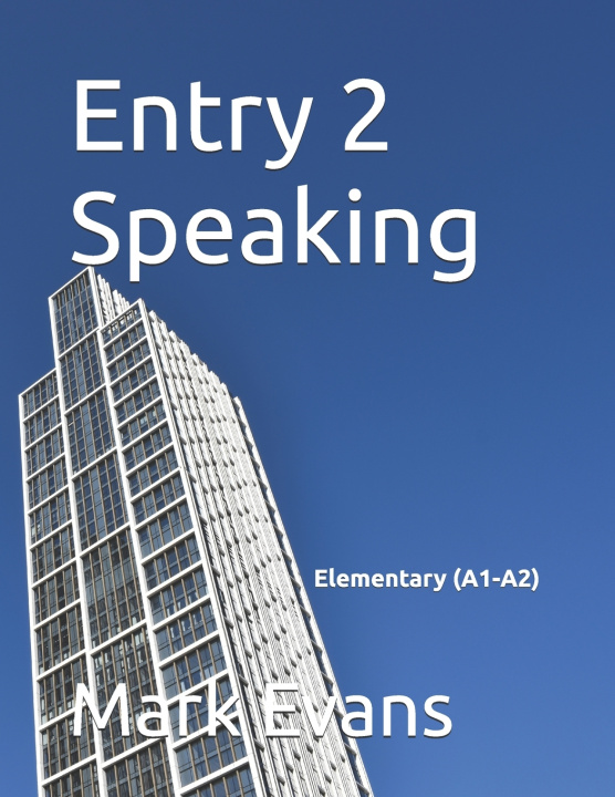 Kniha Entry 2 Speaking Mark Evans