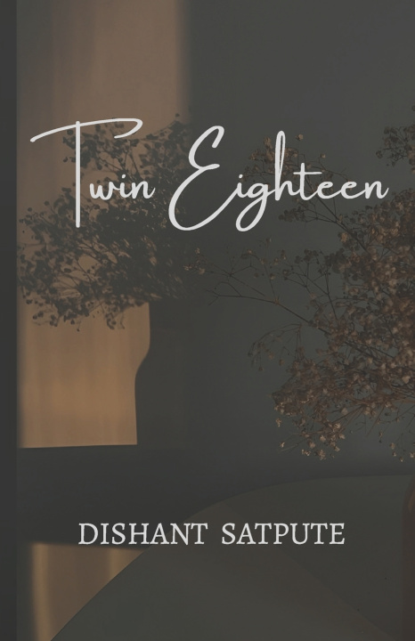 Kniha Twin Eighteen DISHANT SATPUTE