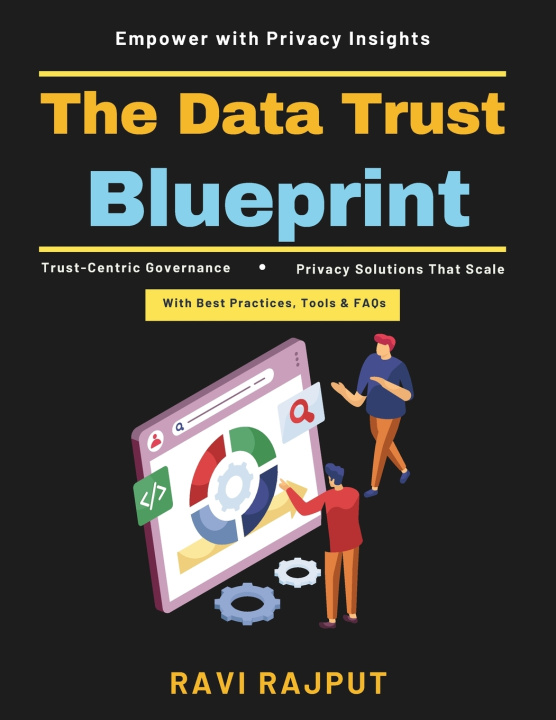 Kniha The Data Trust Blueprint RAVI RAJPUT