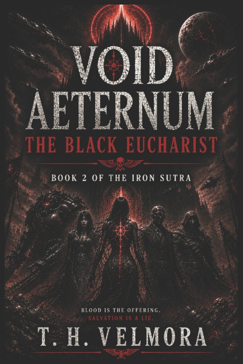 Kniha The Black Eucharist T. H. Velmora