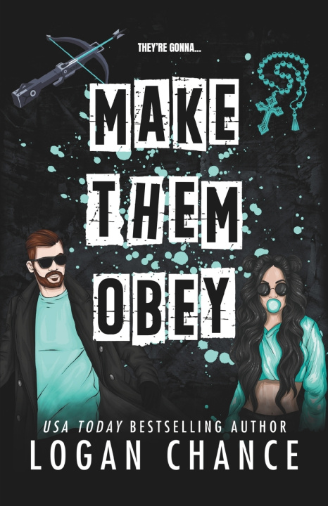 Kniha Make Them Obey Logan Chance