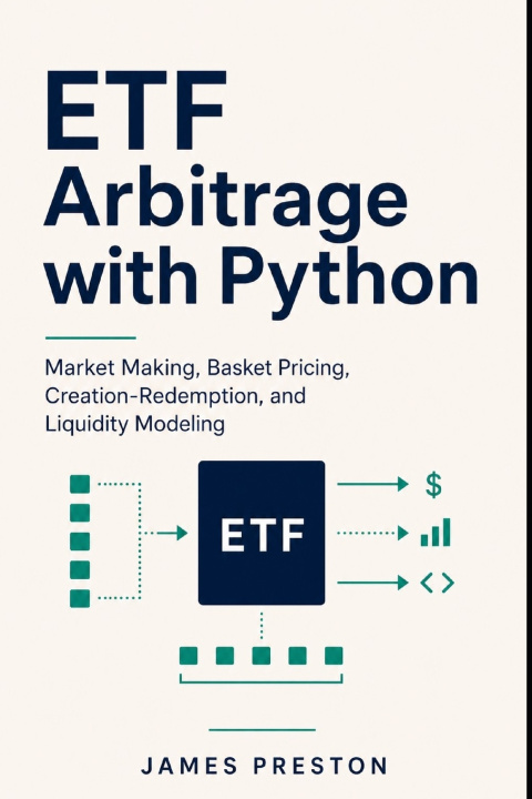 Knjiga ETF Arbitrage with Python James Preston