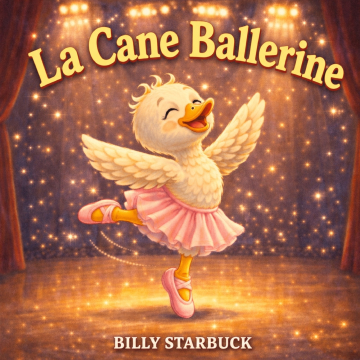 Kniha La Cane Ballerine Billy Starbuck