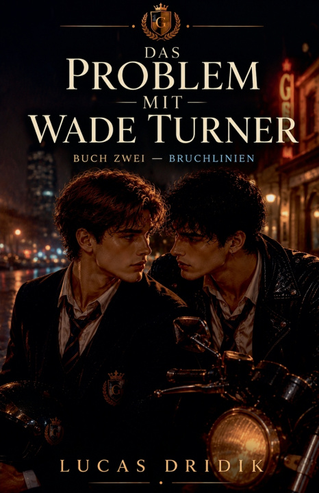 Kniha Das Problem mit Wade Turner Lucas Dridik