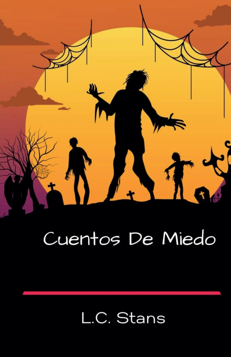 Kniha Cuentos De Miedo L.C. Stans