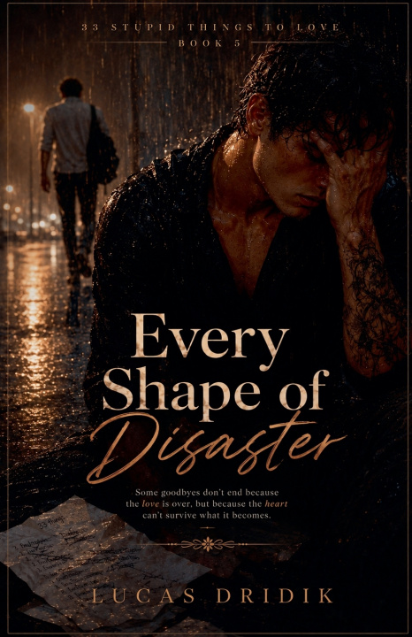 Knjiga Every Shape of Disaster Lucas Dridik
