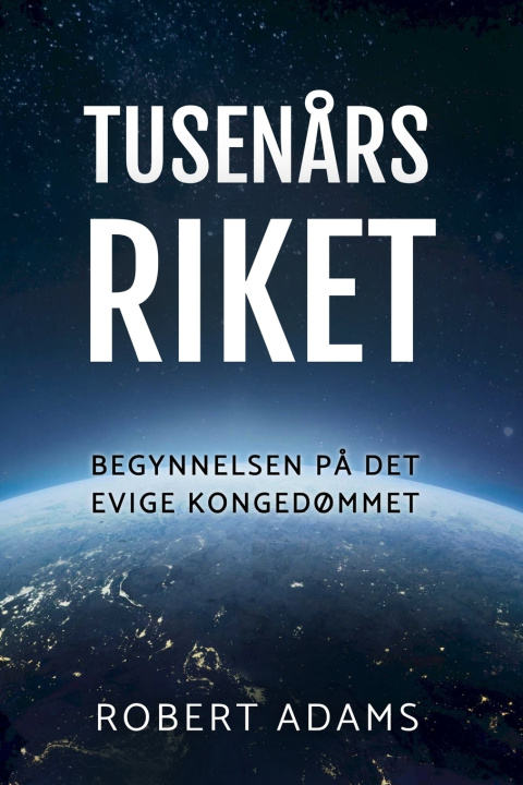 Book TUSENÅRSRIKET Mike Adams