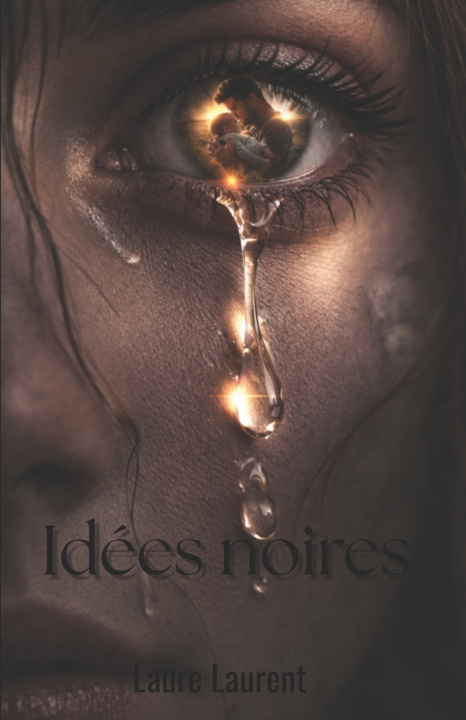 Kniha Idées noires laure laurent