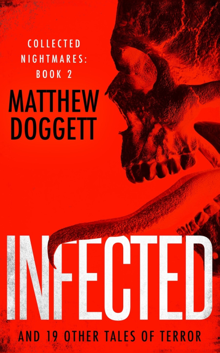 Kniha Infected Matthew Doggett