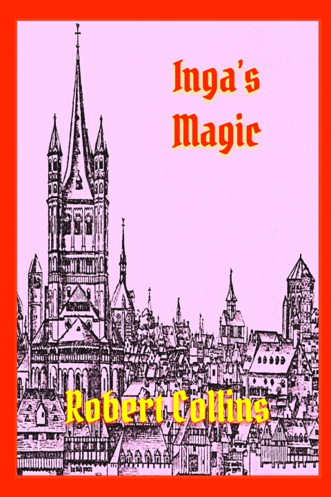 Kniha Inga's Magic Robert L. Collins