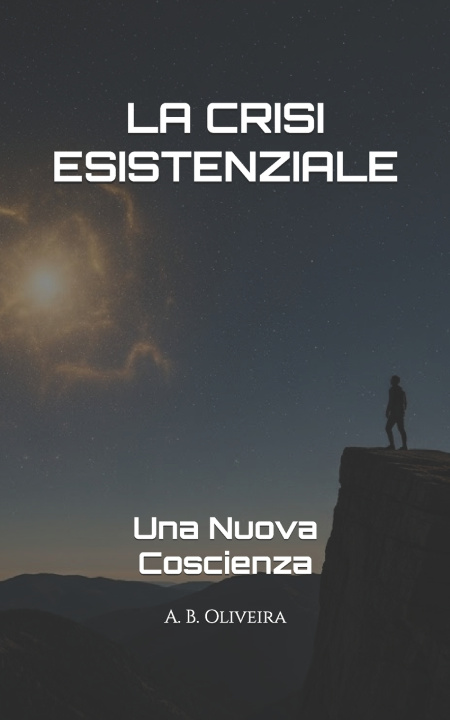Knjiga LA CRISI ESISTENZIALE A. B. Oliveira