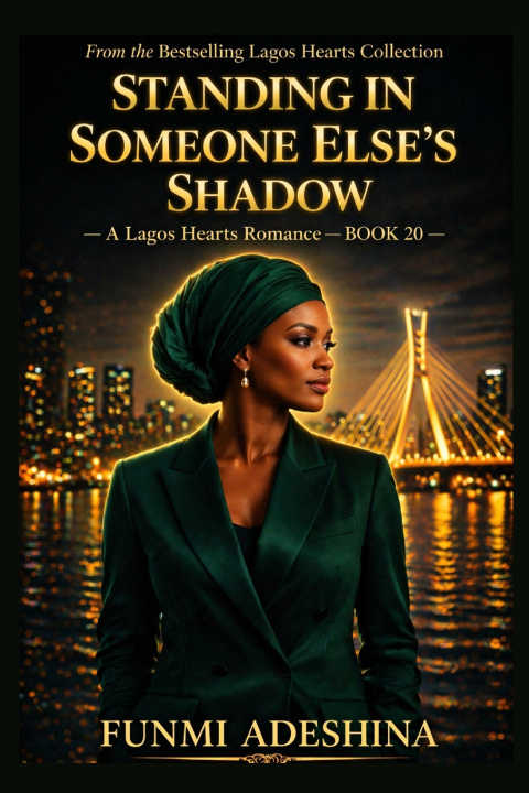 Kniha Standing in Someone Else's Shadow Funmi Adeshina