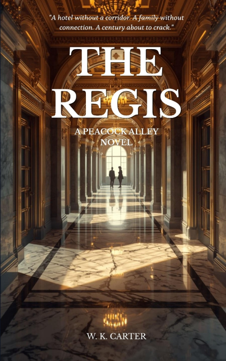 Knjiga The Regis W. K. Carter