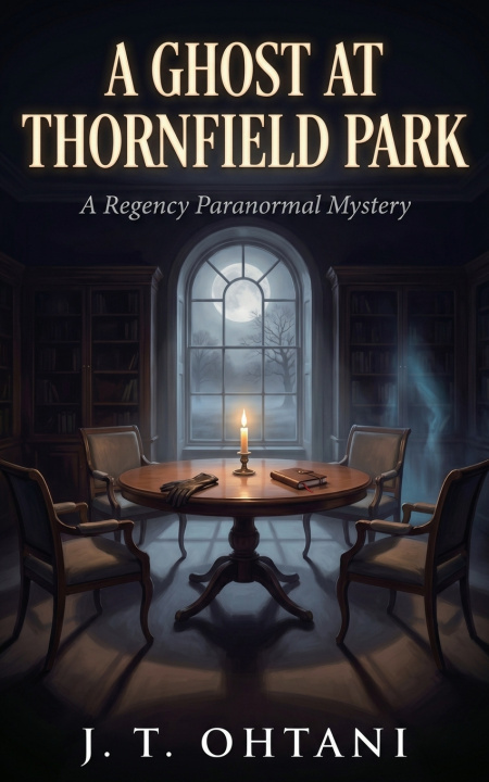 Kniha A Ghost at Thornfield Park J. T. Ohtani