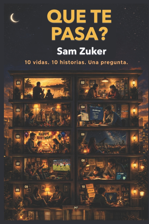 Kniha Que Te Pasa? Sam Zuker