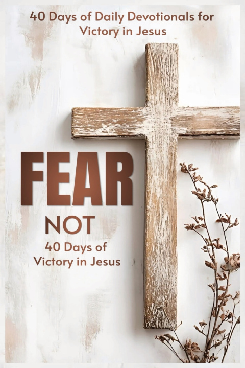 Kniha Fear Not W.G. Davis