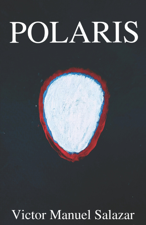 Kniha POLARIS Victor Manuel Salazar