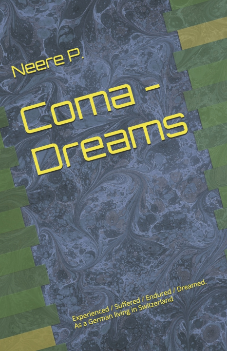 Kniha Coma - Dreams Neere P.
