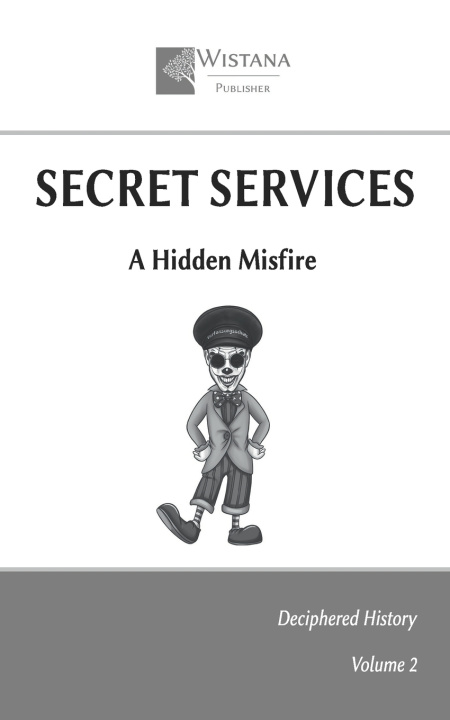 Knjiga Secret Services Wistana Publisher