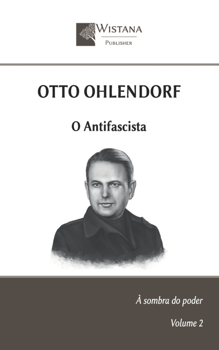 Knjiga Otto Ohlendorf Wistana Publisher