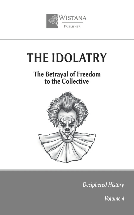 Knjiga The Idolatry Wistana Publisher