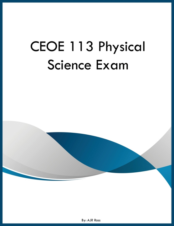 Kniha CEOE 113 Physical Science Exam AJR Ross