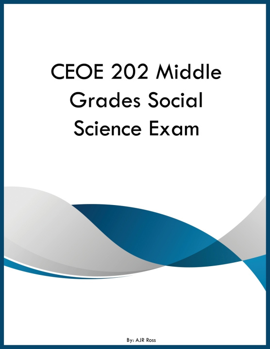 Książka CEOE 202 Middle Grades Social Science Exam AJR Ross