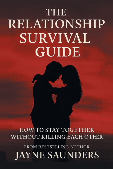 Kniha The Relationship Survival Guide Jayne Saunders