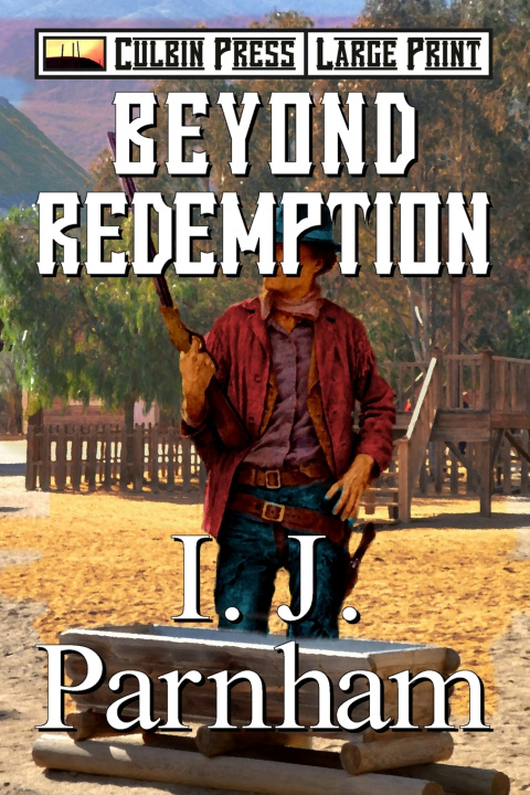 Könyv Beyond Redemption I. J. Parnham
